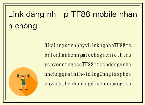 Link đăng nhập TF88 mobile nhanh chóng