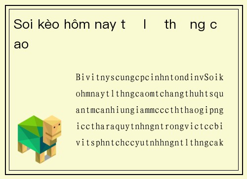 Soi kèo hôm nay tỷ lệ thắng cao