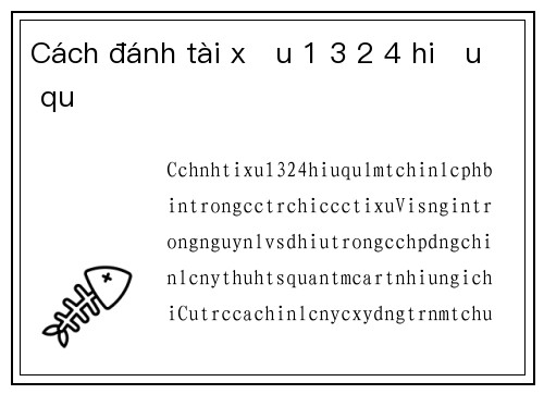Cách đánh tài xỉu 1 3 2 4 hiệu quả