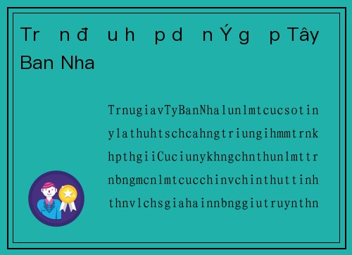 Trận đấu hấp dẫn Ý gặp Tây Ban Nha