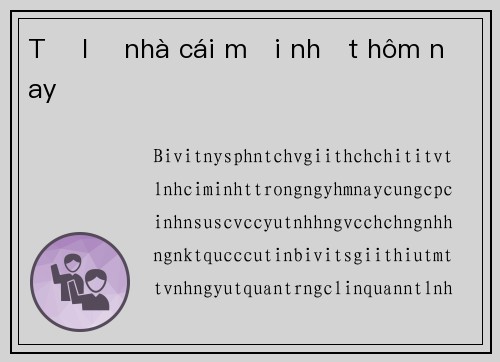 Tỷ lệ nhà cái mới nhất hôm nay
