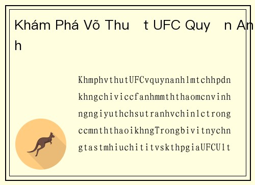Khám Phá Võ Thuật UFC Quyền Anh