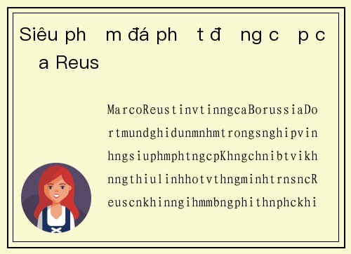 Siêu phẩm đá phạt đẳng cấp của Reus