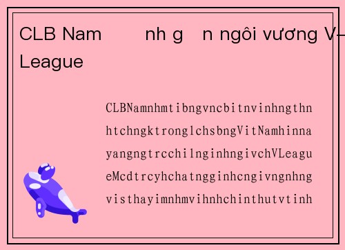 CLB Nam Định gần ngôi vương V-League