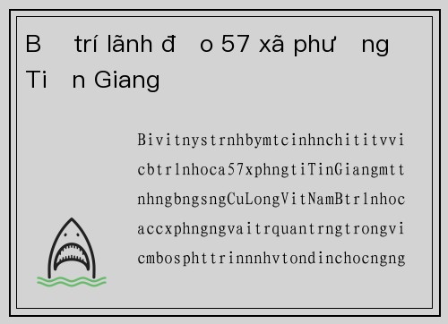 Bố trí lãnh đạo 57 xã phường Tiền Giang