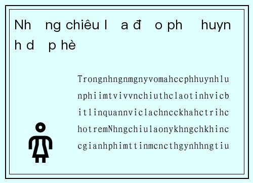 Những chiêu lừa đảo phụ huynh dịp hè