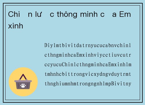 Chiến lược thông minh của Em xinh