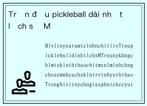 Trận đấu pickleball dài nhất lịch sử Mỹ