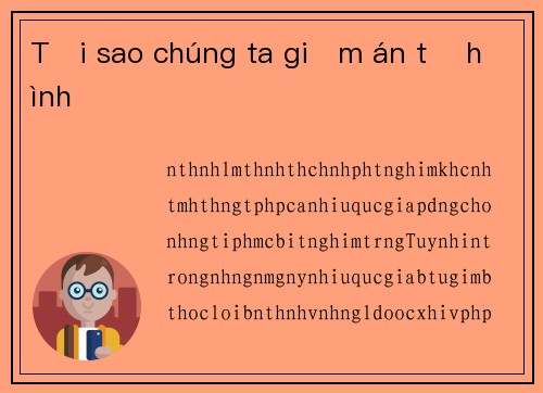 Tại sao chúng ta giảm án tử hình