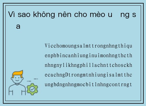 Vì sao không nên cho mèo uống sữa