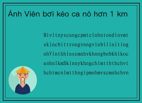 Ánh Viên bơi kéo ca nô hơn 1 km